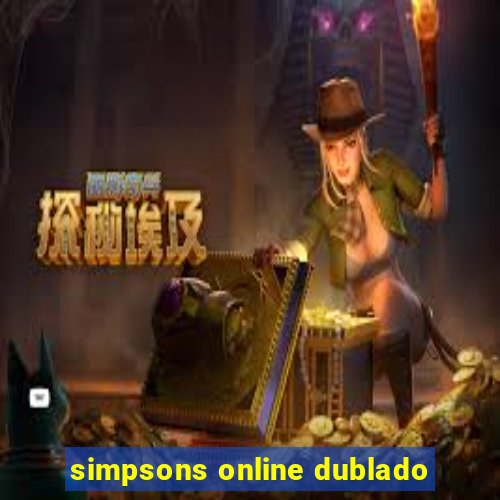 simpsons online dublado